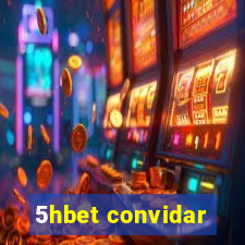 5hbet convidar